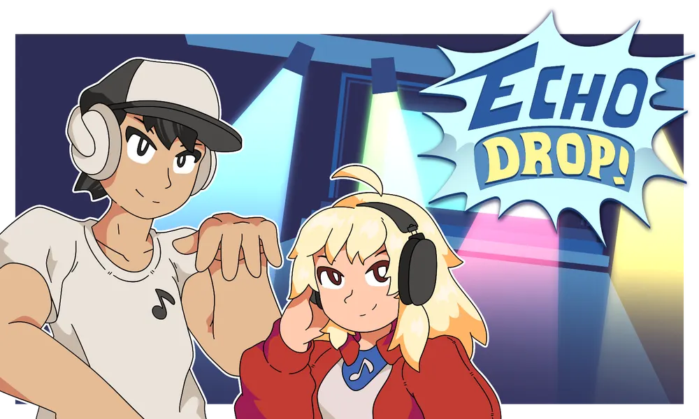 Echo Drop!