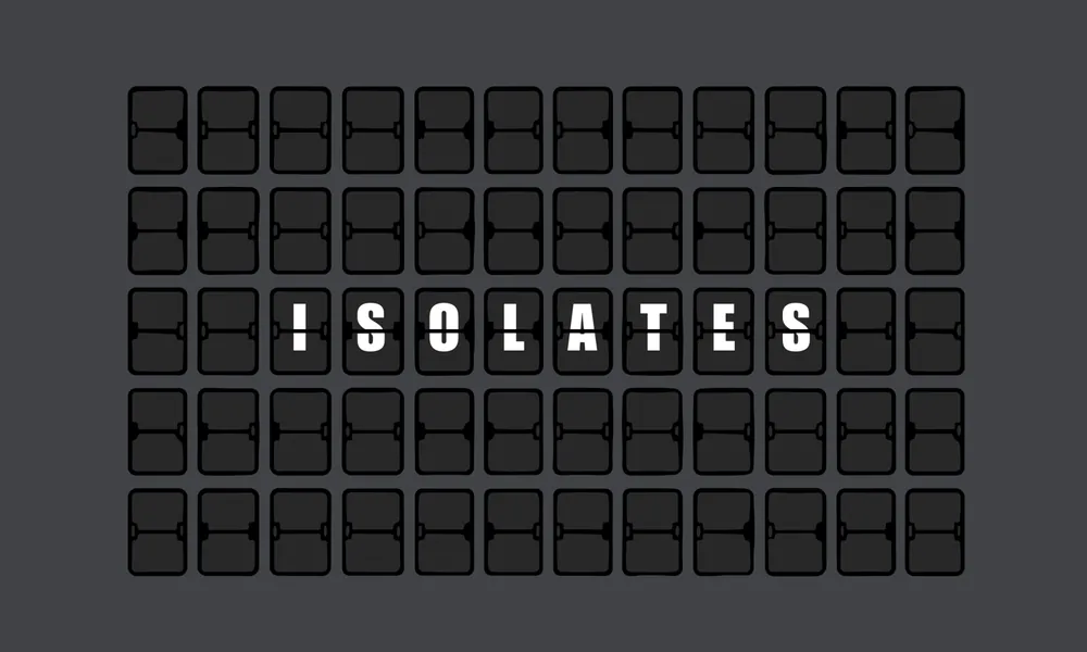 Isolates